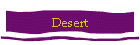 Desert