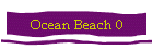 Ocean Beach 0