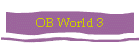 OB World 3