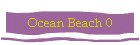 Ocean Beach 0